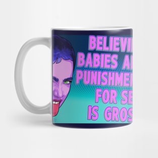 Gross Belief Mug